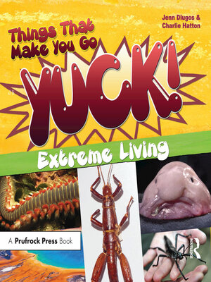 cover image of Things That Make You Go Yuck!